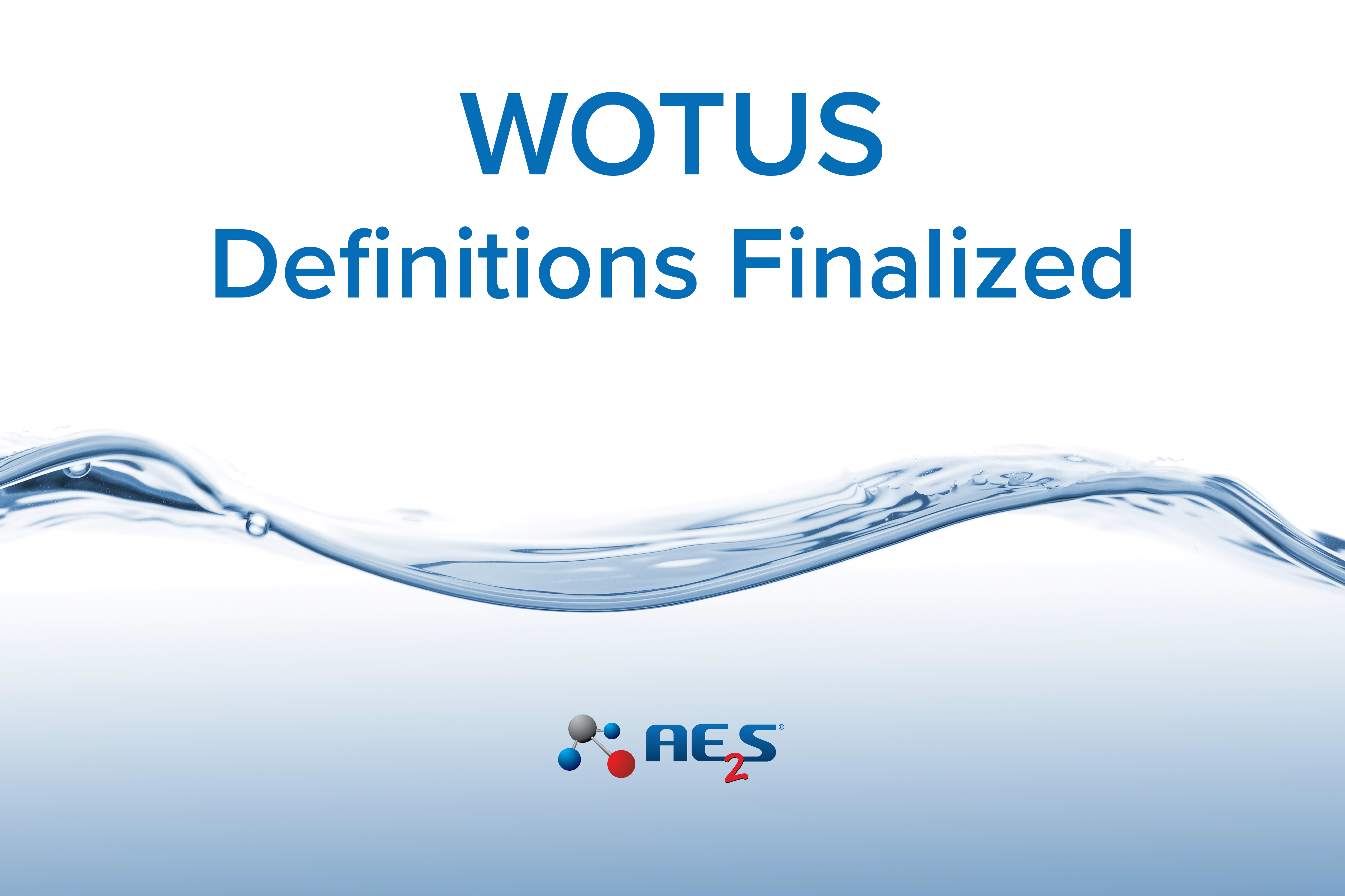 <strong>WOTUS Definitions Finalized, Lawsuit to Block Implementation Filed</strong>